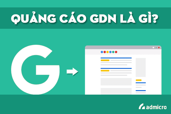 Quảng cáo GDN là gì?